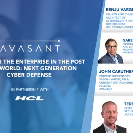 cybersecurity product image - Avasant Digital Forum: Securing The Enterprise In The Post Covid World: Next Generation Cyber Defense