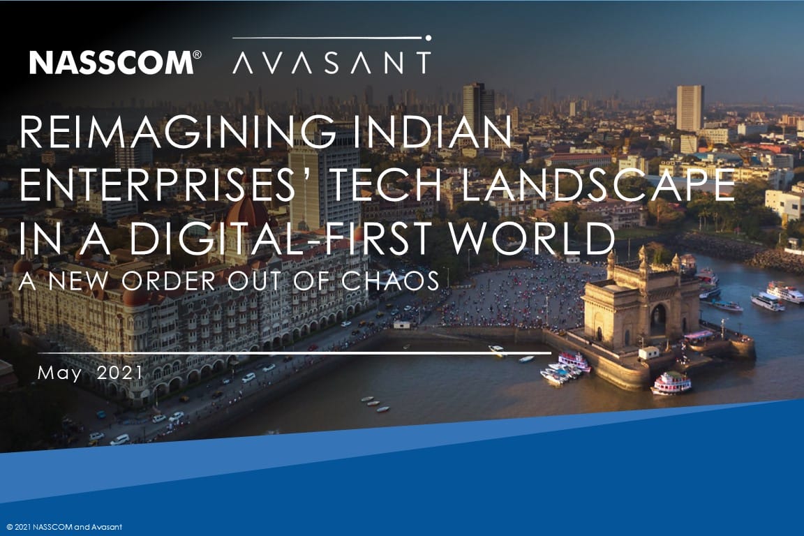 Reimagining Indian Enterprises’ Tech Landscape in a Digital-First World: A New Order Out of Chaos Image