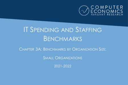 ISSCh03A - IT Spending and Staffing Benchmarks 2021/2022: Chapter 3A: Benchmarks by Organization Size: Small Organizations