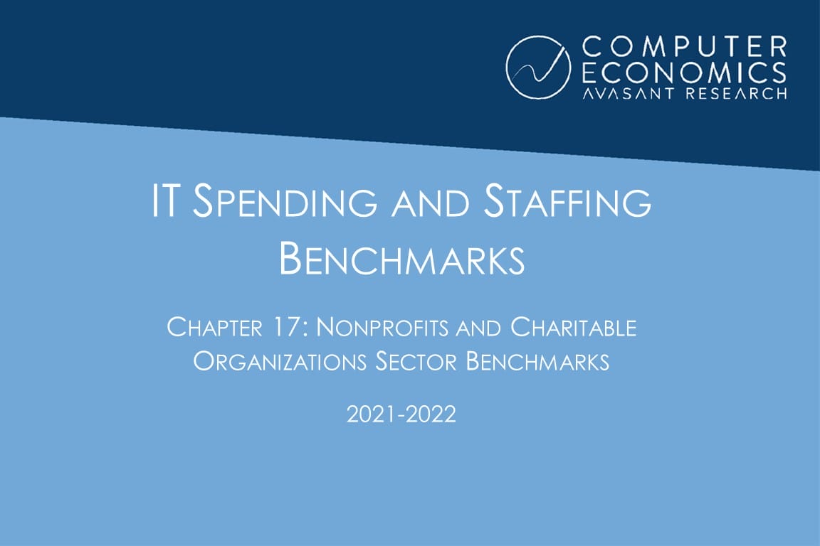 ISSCh17 - IT Spending and Staffing Benchmarks 2021/2022: Chapter 17: Nonprofits and Charitable Organizations Sector Benchmarks