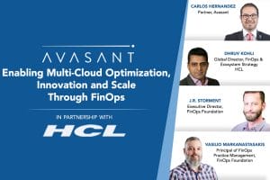 Enabling Multi-Cloud Optimization, Innovation and Scale through FinOps in Partnership with HCL (Canada)