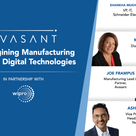 Manufacturing Product Page - Avasant Digital Forum: Re-imagining Manufacturing through Digital Technologies