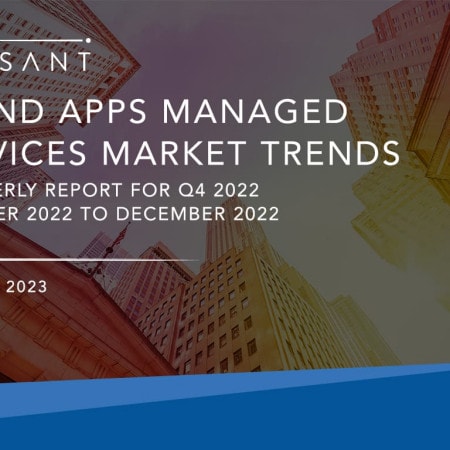 Cover for Apps Q4 2022 - IT and Apps Managed Services Market Trends: Quarterly Report for Q4 2022