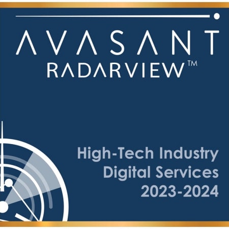 High Tech Industry Digital Services 2023–2024 RadarView - High-Tech Industry Digital Services 2023–2024 RadarView™