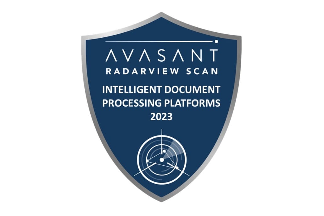 Primary Image Intelligent Document Processing Platforms 2023 RadarView Scan 1030x687 - Intelligent Document Processing Platforms 2023 RadarView Scan™