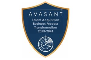 Talent Acquisition Business Process Transformation 2023–2024 RadarView™ Image