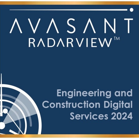 PrimaryImage Engineering and Construction Digital Services 2024 RadarView - Engineering and Construction Digital Services 2024 RadarView™