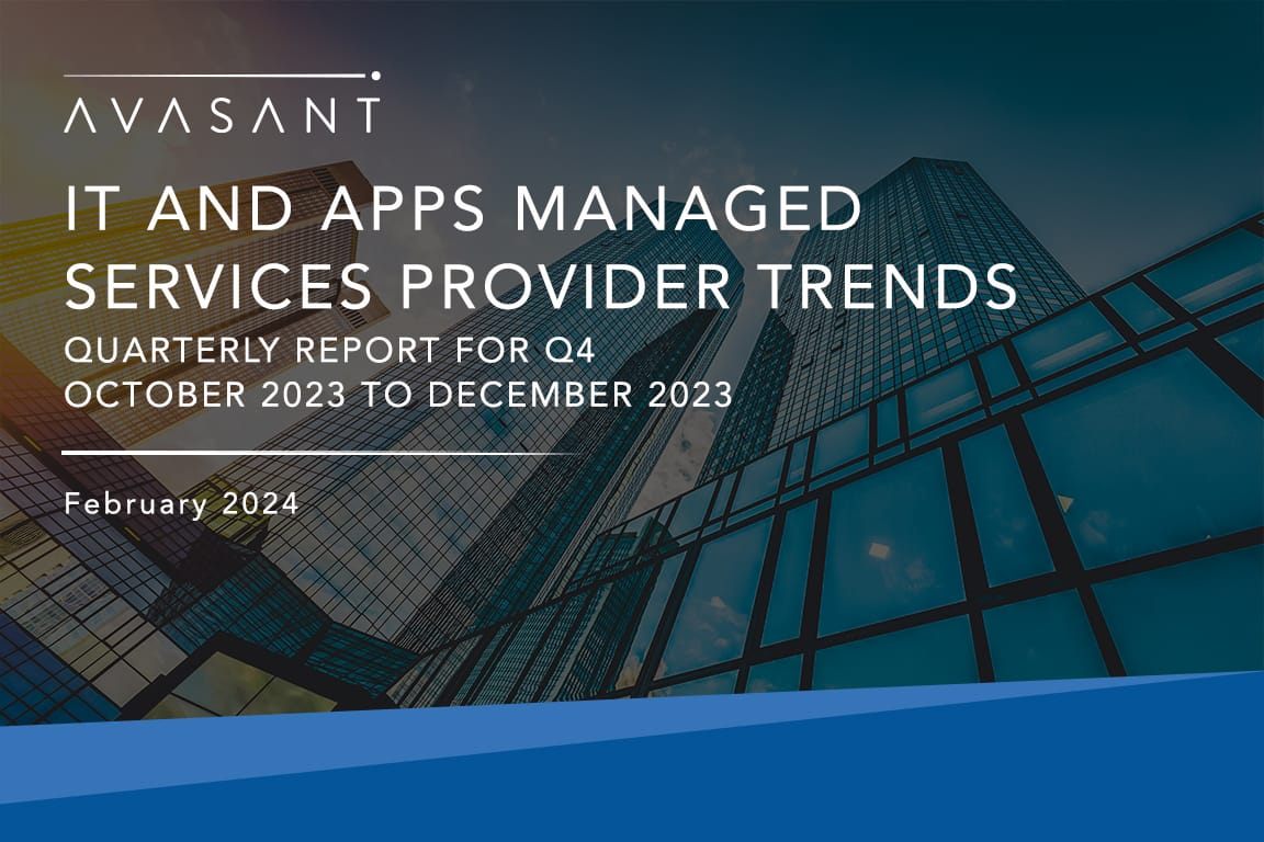 Cover for Apps Q4 2023 - IT and Apps Managed Services Provider Trends: Quarterly Report for Q4 2023