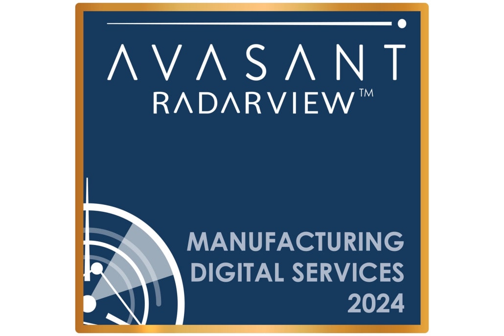 Badge Manufacturing Digital Services 2024 - Manufacturing Digital Services 2024 RadarView™
