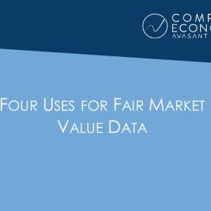 Four Uses for Fair Market Value Data